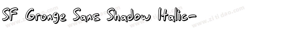 SF Grunge Sans Shadow Italic字体转换